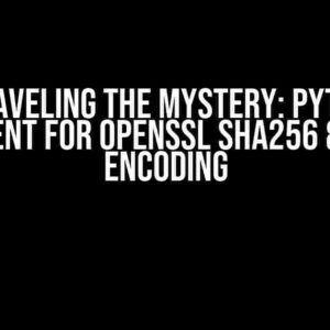 Unraveling the Mystery: Python Equivalent for OpenSSL SHA256 & Base64 Encoding